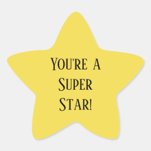 You're a Super Star! Star Sticker