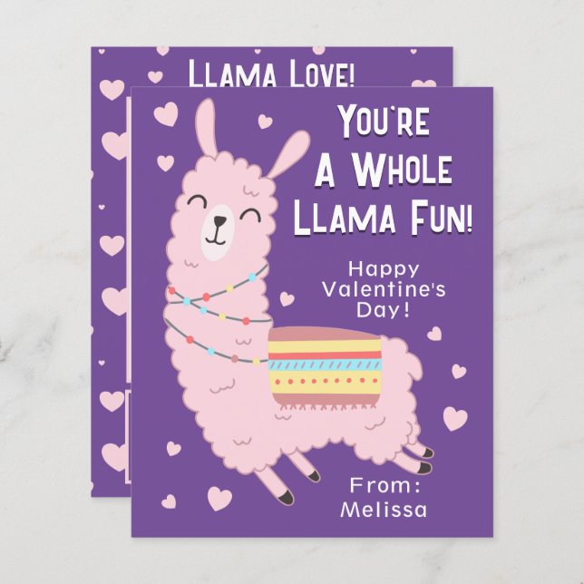 You're A Whole Llama Fun Classroom Valentine's Day (Front/Back)
