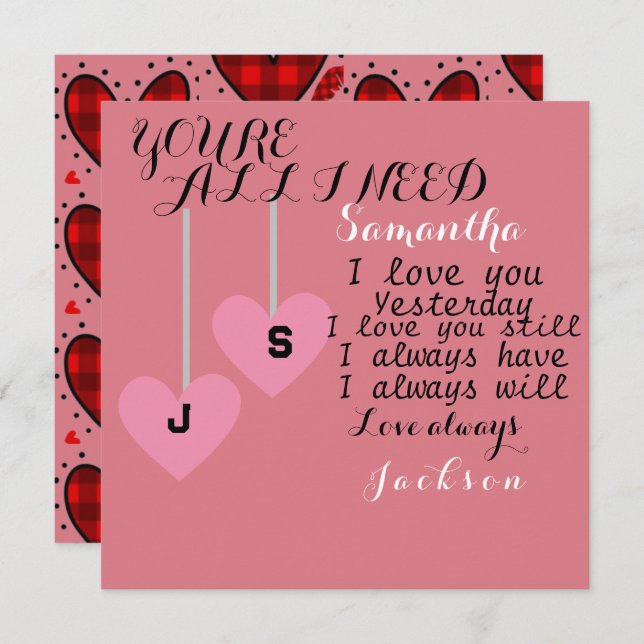You're all I need personalised Valentine's day  (Front/Back)