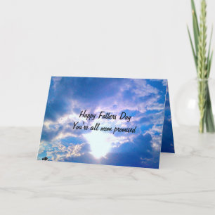 YOU'RE ALL MOM PROMISED FATHERS DAY CARD