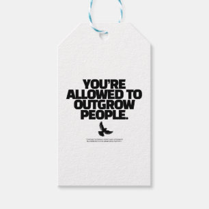 You're Allowed To Outgrow People - Freedom Design Gift Tags