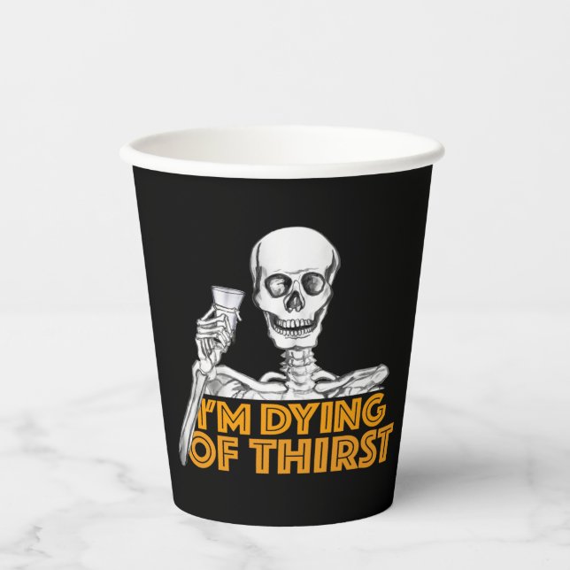 "You're already dead." Paper Cups (Front)