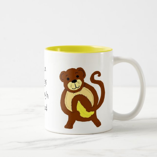 You're always Monkey'n Around Two-Tone Coffee Mug (Right)