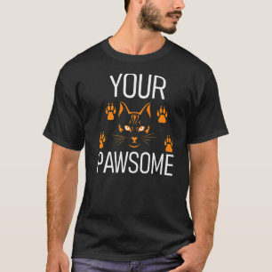 You're Awesome Cat Pun Cat Mum Kitten Dad T-Shirt