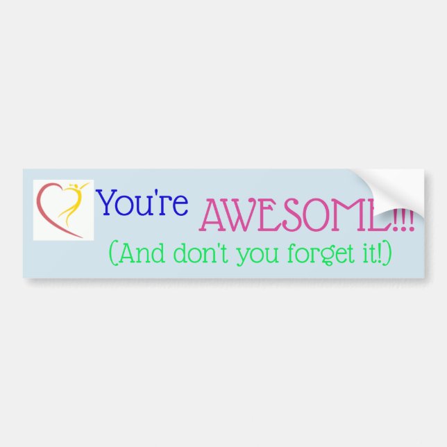 You're AWESOME!!! sticker (Front)