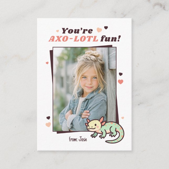 Youre Axo-Lotl Fun Photo Kids Valentine Card (Front)