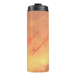 You're Beautiful Thermal Tumbler