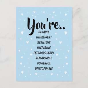 You're Capable Intelligent Creative Confidence Postcard