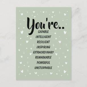 You're Capable Intelligent Creative Confidence Postcard