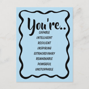 You're Capable Intelligent Creative Confidence Postcard