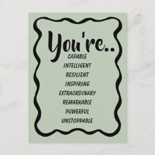 You're Capable Intelligent Creative Confidence Postcard