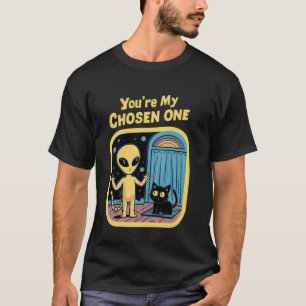 You're Chosen One Alien Black Cat Vintage Retro 60 T-Shirt