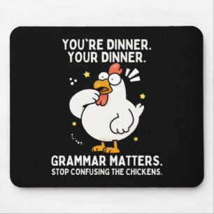 You're Dinner Grammar Problems Stop Confusing The Mouse Pad