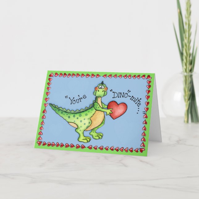 You're Dino-Mite - Greeting Card (Front)
