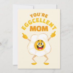 You're Eggcellent Mum Mother Birthday Fun Egg Holiday Card