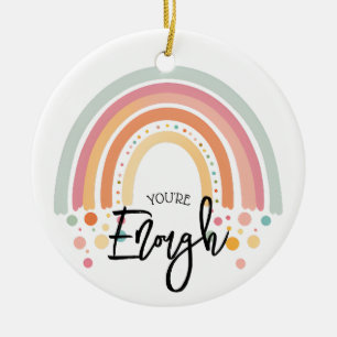 you're enough positive affirmation gift ceramic ornament