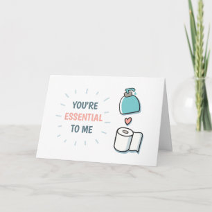 You're Essential To Me Social Distancing Valentine Holiday Card