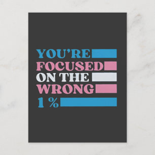 You're Focused on the Wrong 1 Percent LGBT Trans Announcement Postcard
