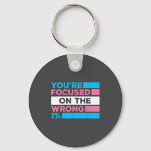 You're Focused On The Wrong 1% Transgender Rights  Key Ring