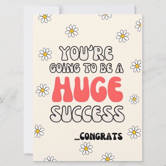 you're going to be a huge success  card (Front)