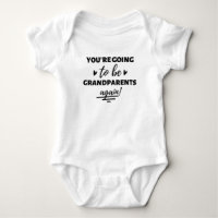 You're Going to be Grandparents Again  Baby Bodysu
