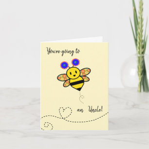 You're going to bee an Uncle- congratulations Card