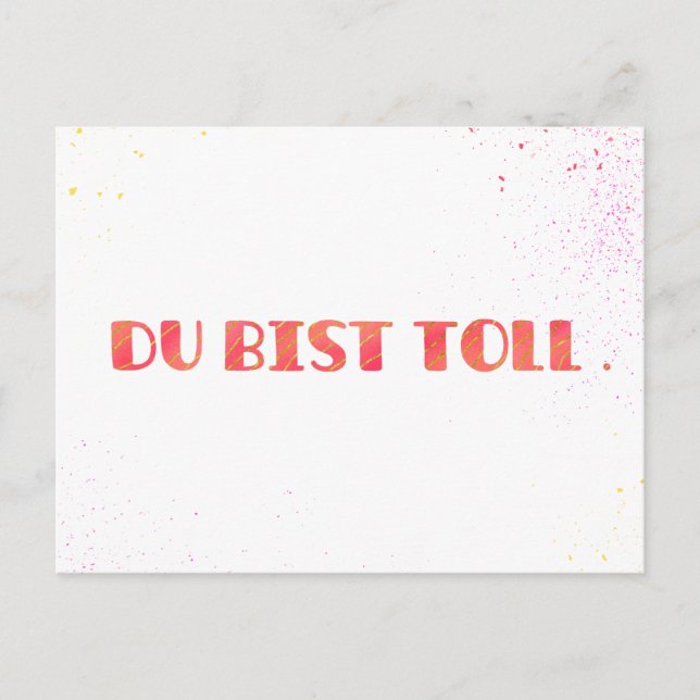 *You're great.* greeting card just like that (Front)