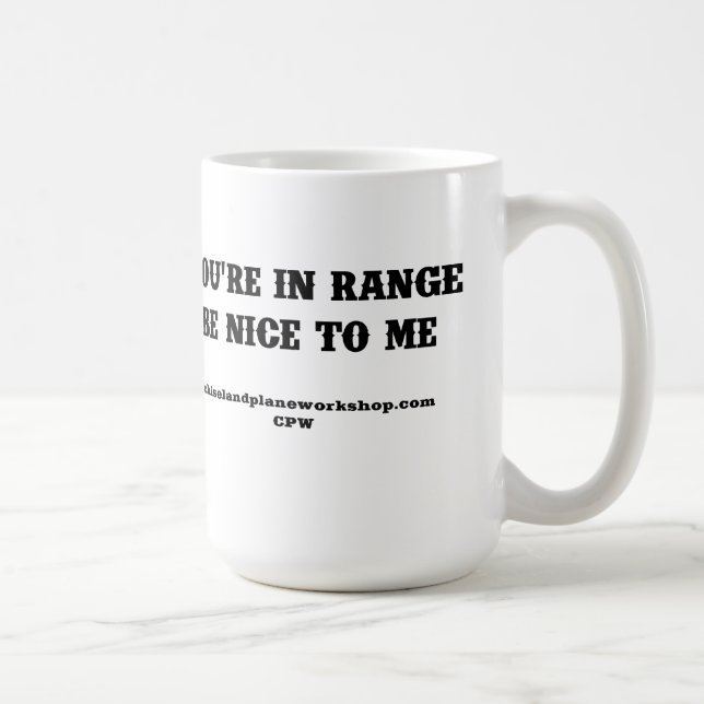 You're In Range Coffee Mug (Right)