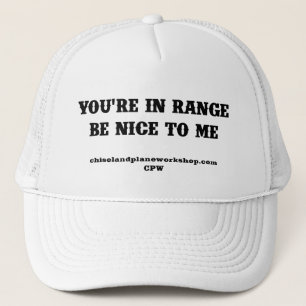 You're In Range Trucker Hat