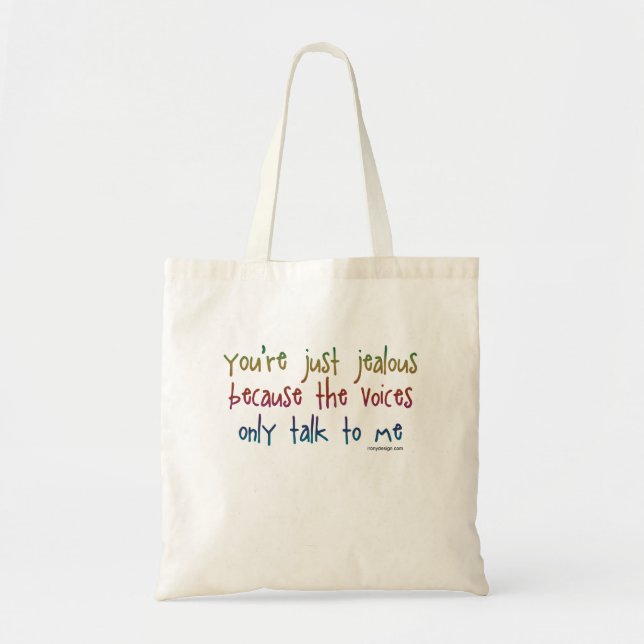 You're Just Jealous Humour Tote Bag (Front)