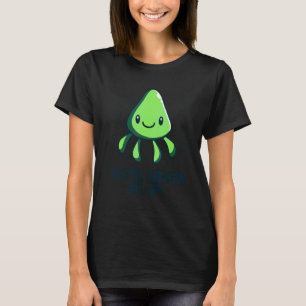 You're Kraken Me Up Octopus Cuttlefish Squid T-Shirt