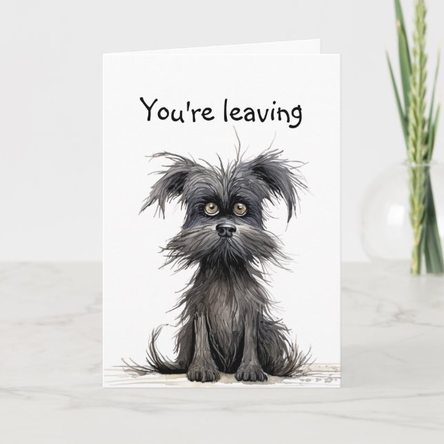You're Leaving, Good Luck, Miss You Card (Front)