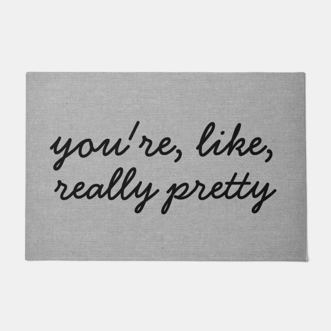 You're like really pretty rustic chic burlap linen doormat (Front)
