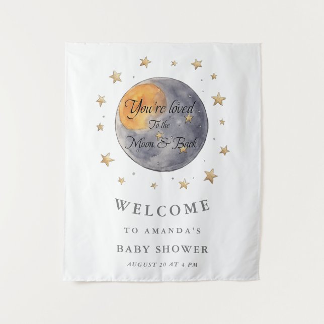 You're loved To the Moon Stars Baby Shower Tapestry (Front)