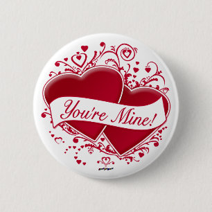 You're Mine! Red Hearts 6 Cm Round Badge