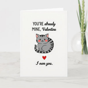 Youre Mine Valentine Cat Card