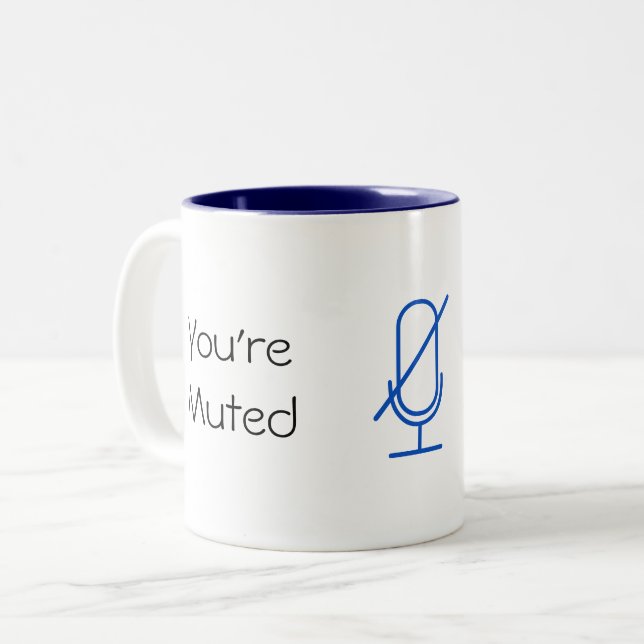 You're Muted/You're Unmuted Mug (Front Left)