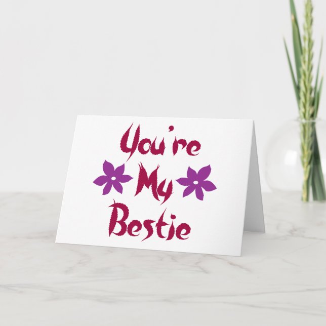 You're My Bestie Card (Front)