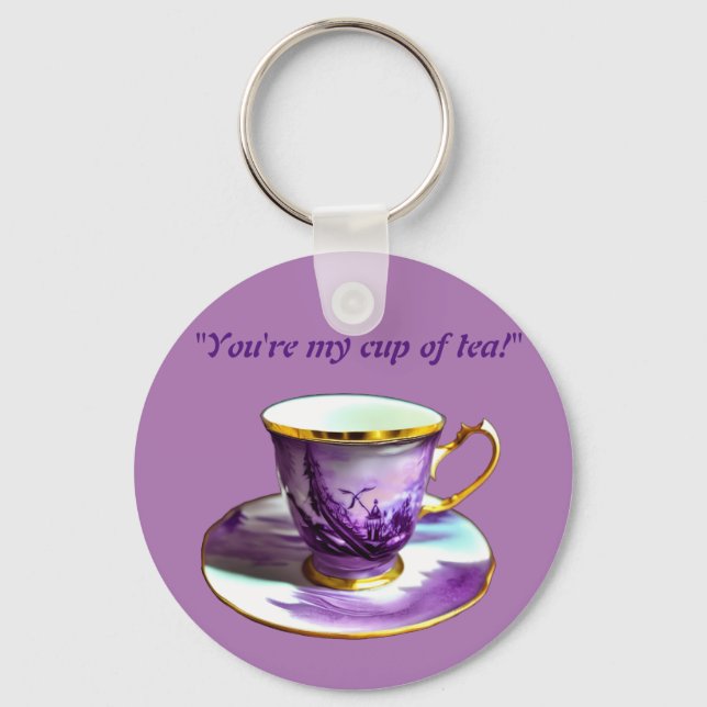 "you're my cup of tea!" cosy love   key ring (Front)