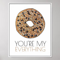 You're My Everything Bagel Breakfast Kitchen Art