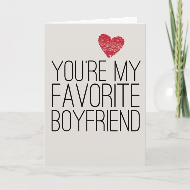 You're My Favourite Boyfriend Funny Love Card (Front)