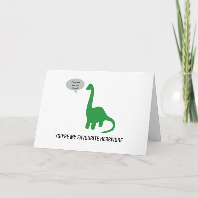You're My Favourite Herbivore Greetings Card VEGAN (Front)