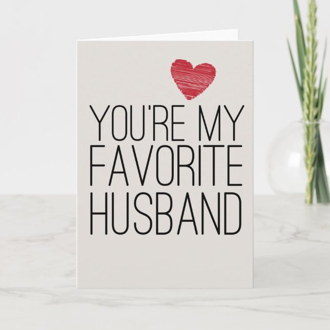 You're My Favourite Husband Funny Love Card (Front)