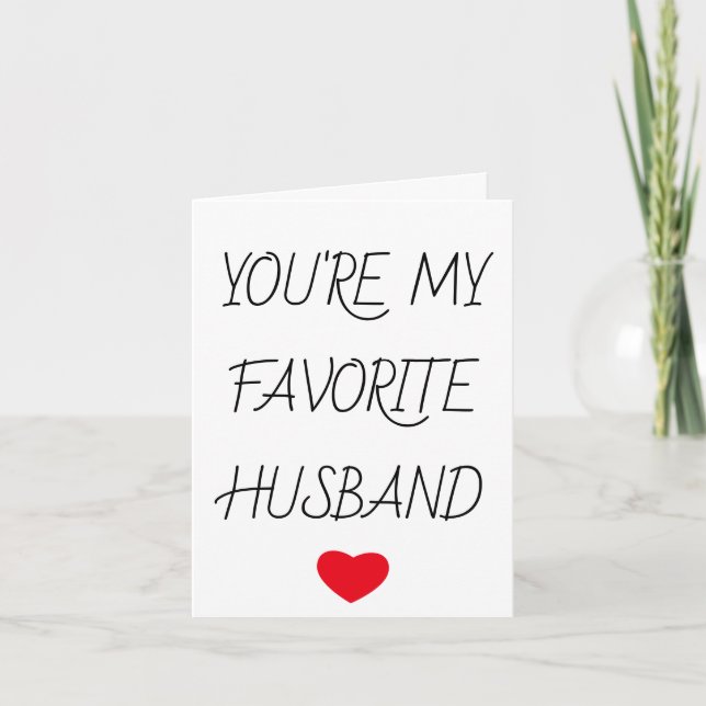 You're My Favourite Husband Funny Valentine's Day Thank You Card (Front)