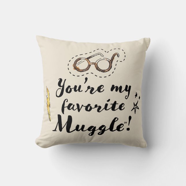 You're My Favourite Muggle™ Cushion (Front)
