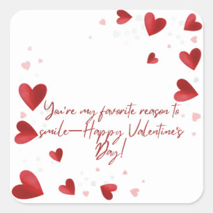 You're My Favourite Reason to Smile Happy Valentin Square Sticker