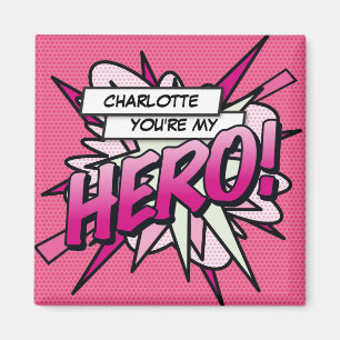 You're my HERO Fun Retro Comic Book Pink Magnet