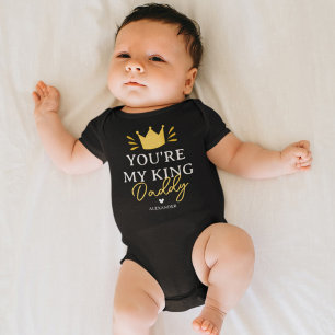 You're My King Daddy Father's Day Baby Bodysuit