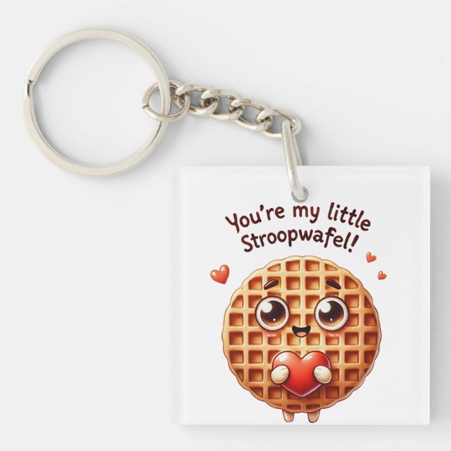 You're My Little Stroopwafel  Key Ring (Front)