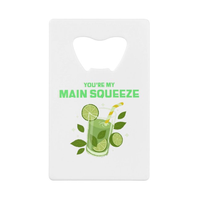You're My Main Squeeze (Front)